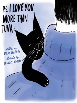 cover image of P.S. I Love You More Than Tuna